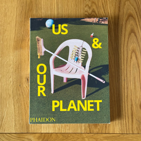 Us & Our Planet: This is How We Live by Maisie Skidmore