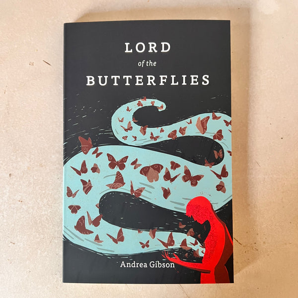 Lord of the Butterflies by Andrea Gibson