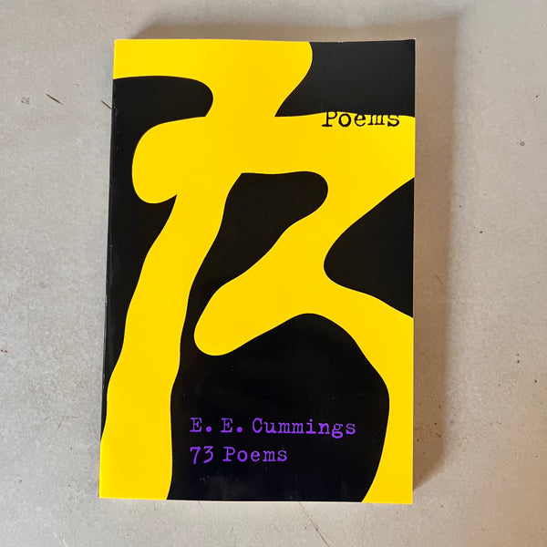 73 Poems by E. E. Cummings