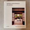 Onsen and Ryokan of Japan: Traditional Spas and Natural Bathing Culture