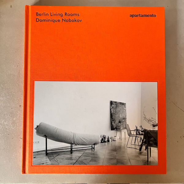Berlin Living Rooms by Dominique Nabokov