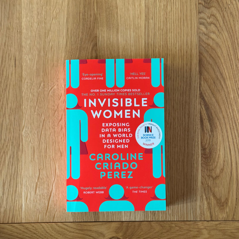 Invisible Women by Caroline C Perez
