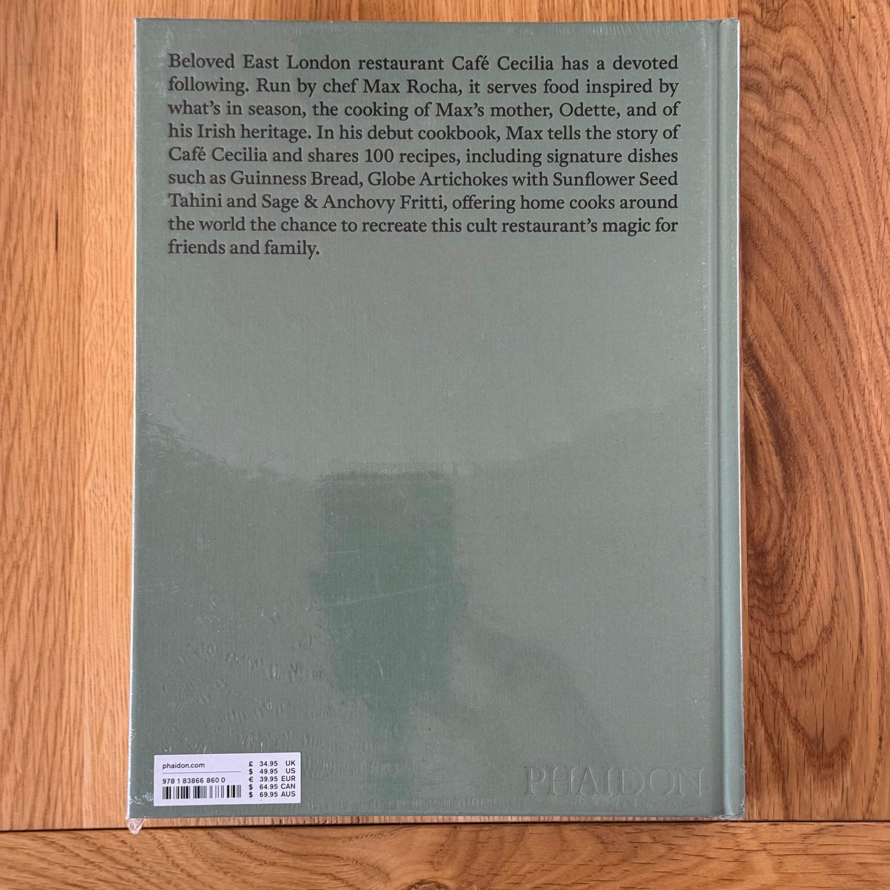 Cafe Cecilia Cookbook by Max Rocha