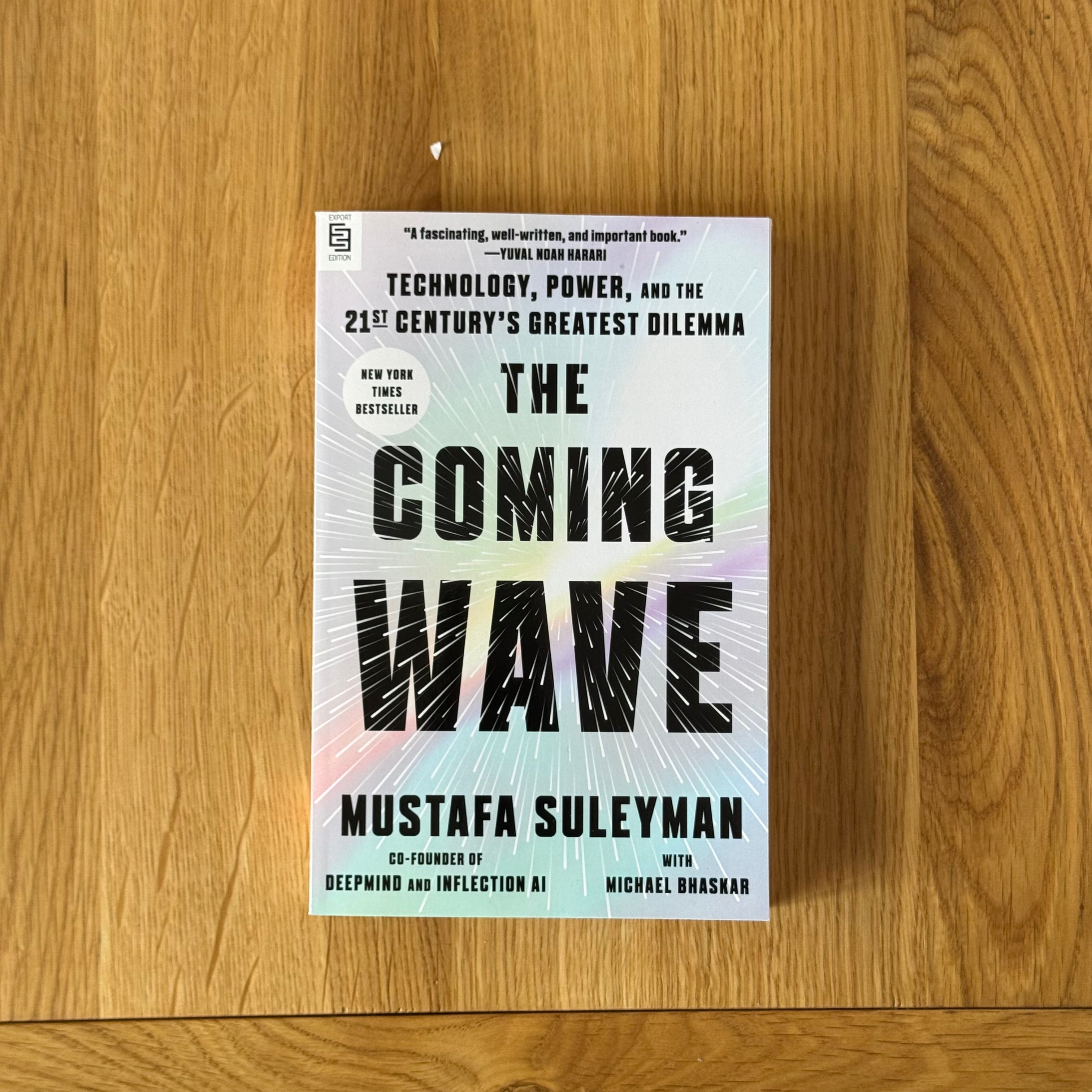 The Coming Wave by Mustafa Suleyman