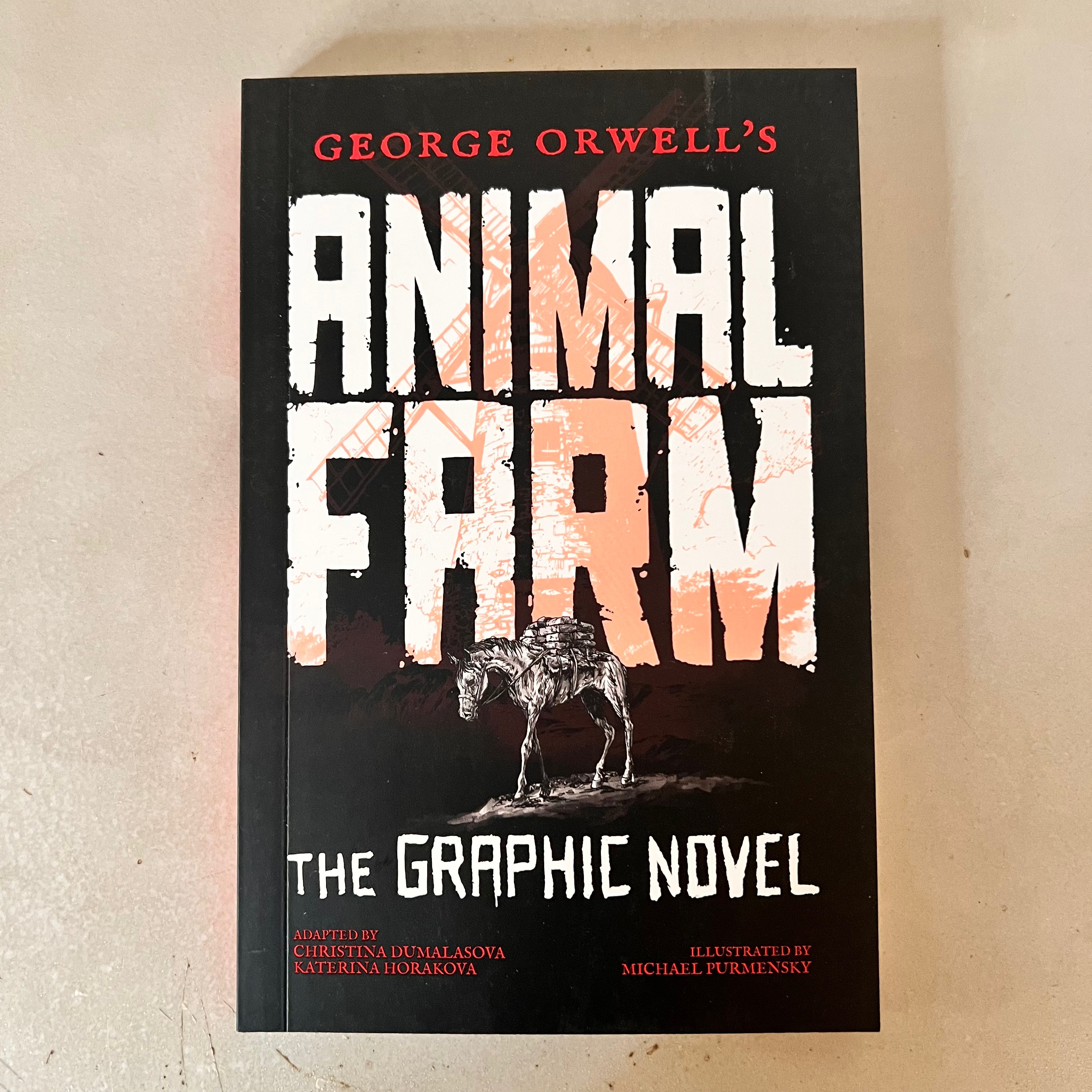 George Orwell's Animal Farm: The Graphic Novel