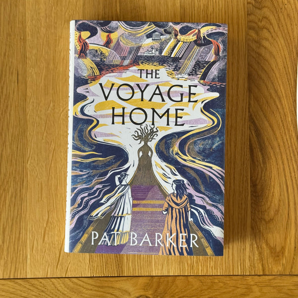 The Voyage Home by Pat Barker