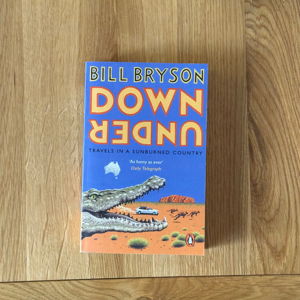 Down Under by Bill Bryson