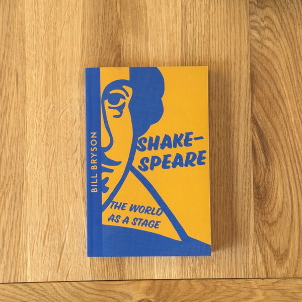 Shakespeare by Bill Bryson