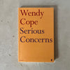 Serious Concerns by Wendy Cope