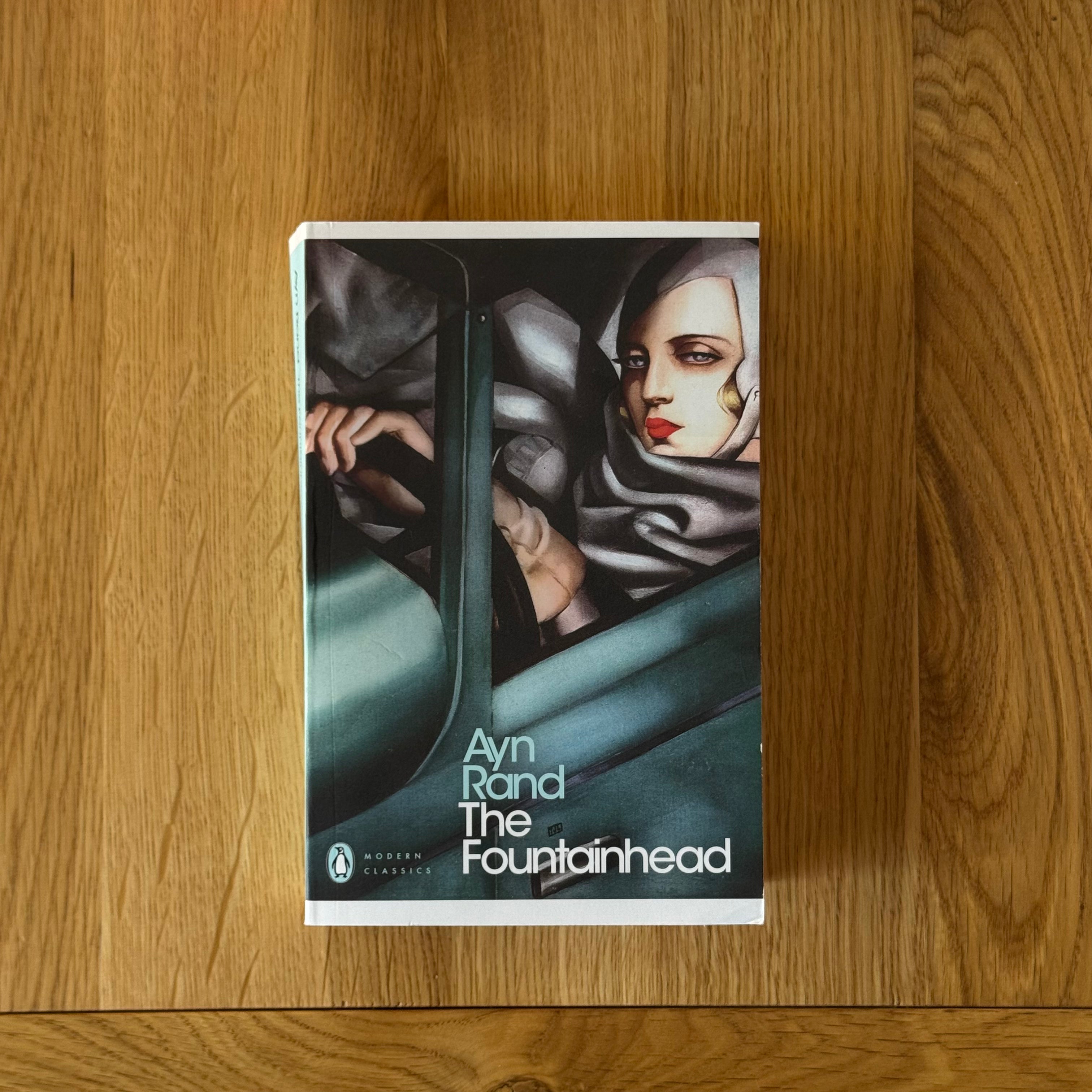 The Fountainhead by Ayn Rand