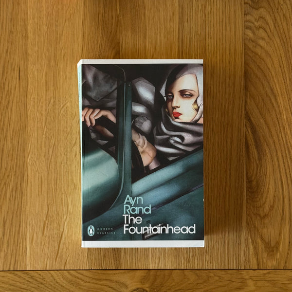 The Fountainhead by Ayn Rand