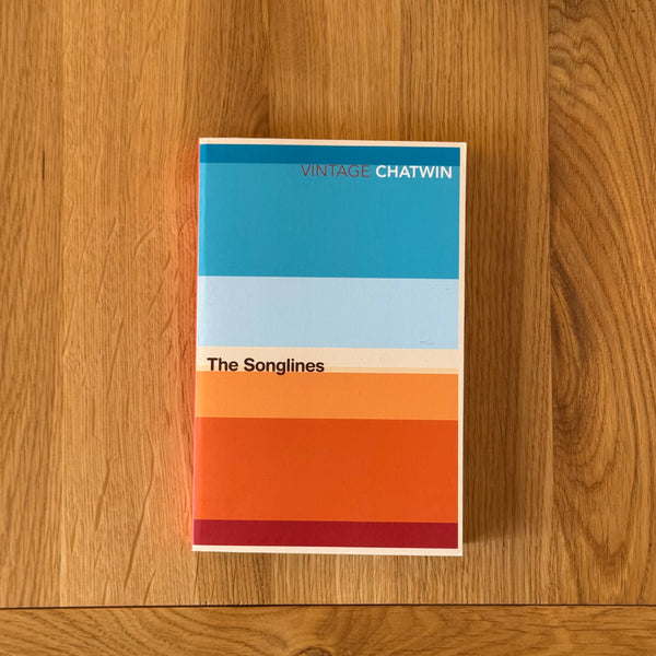The Songlines by Bruce Chatwin