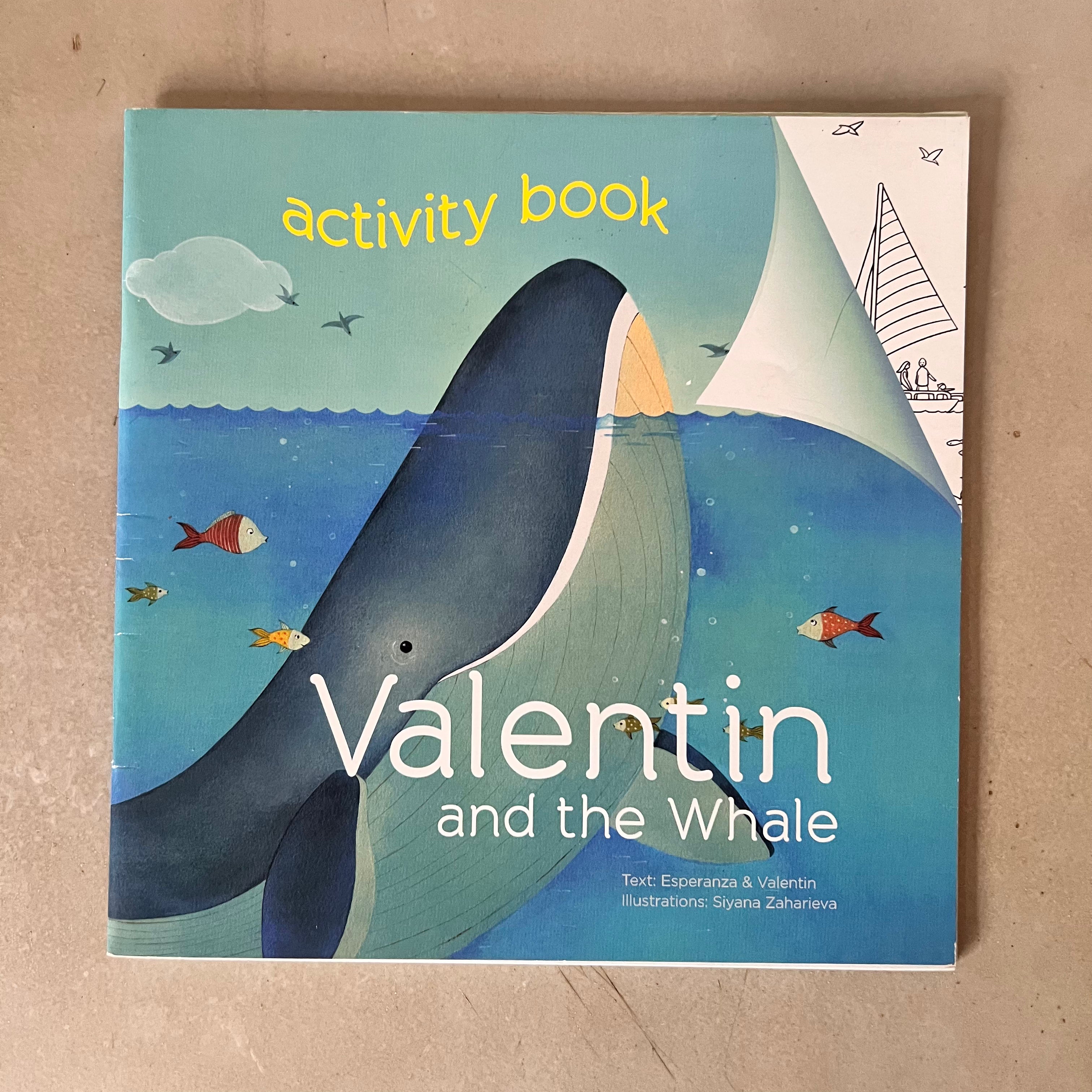 Valentin and the Whale. Activity book by Esperanza & Valentin