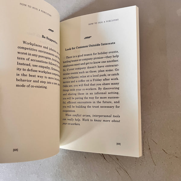 How to Hug a Porcupine: 101 Ways to Love the Most Difficult People in Your Life by Debbie Joffe