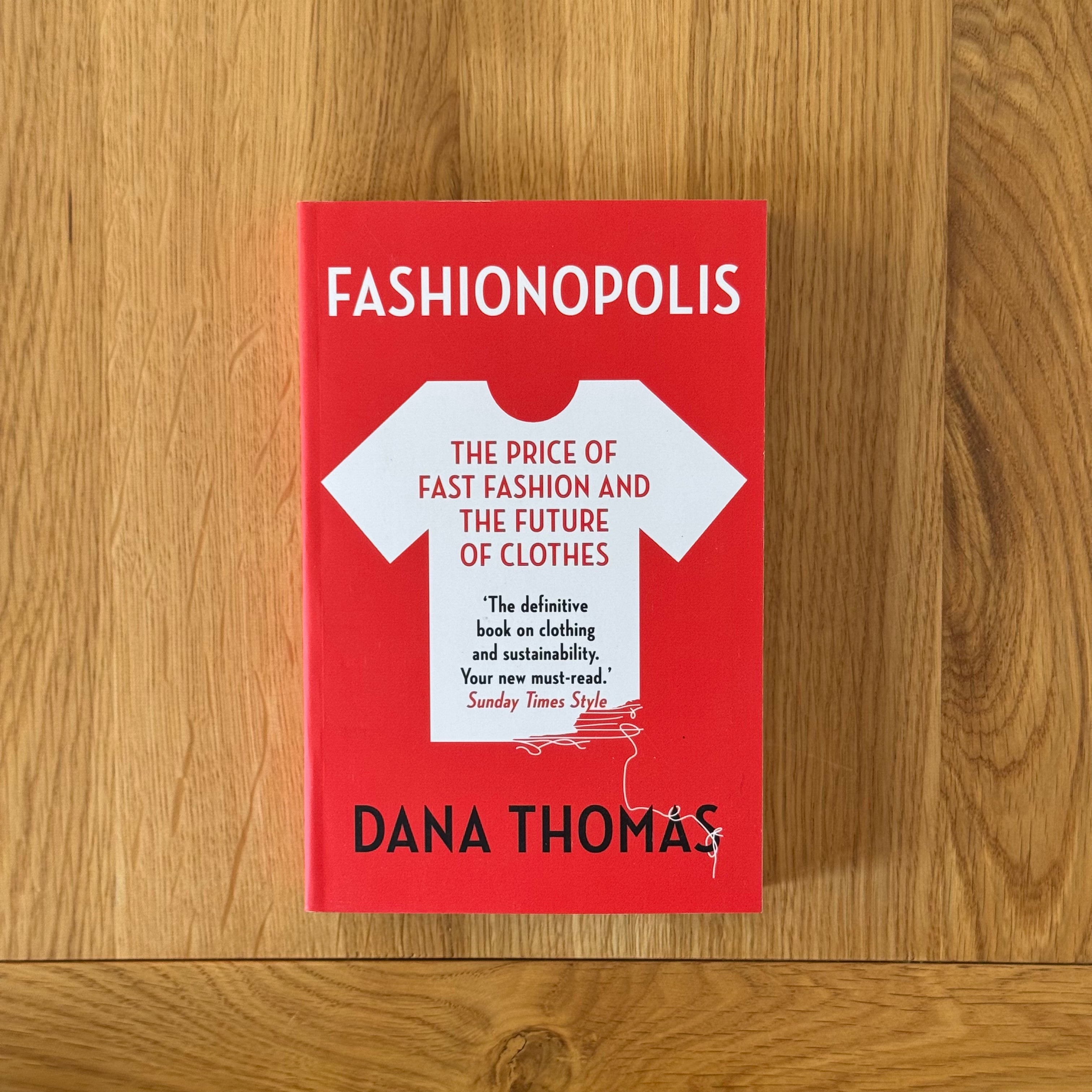 Fashionopolis by Dana Thomas