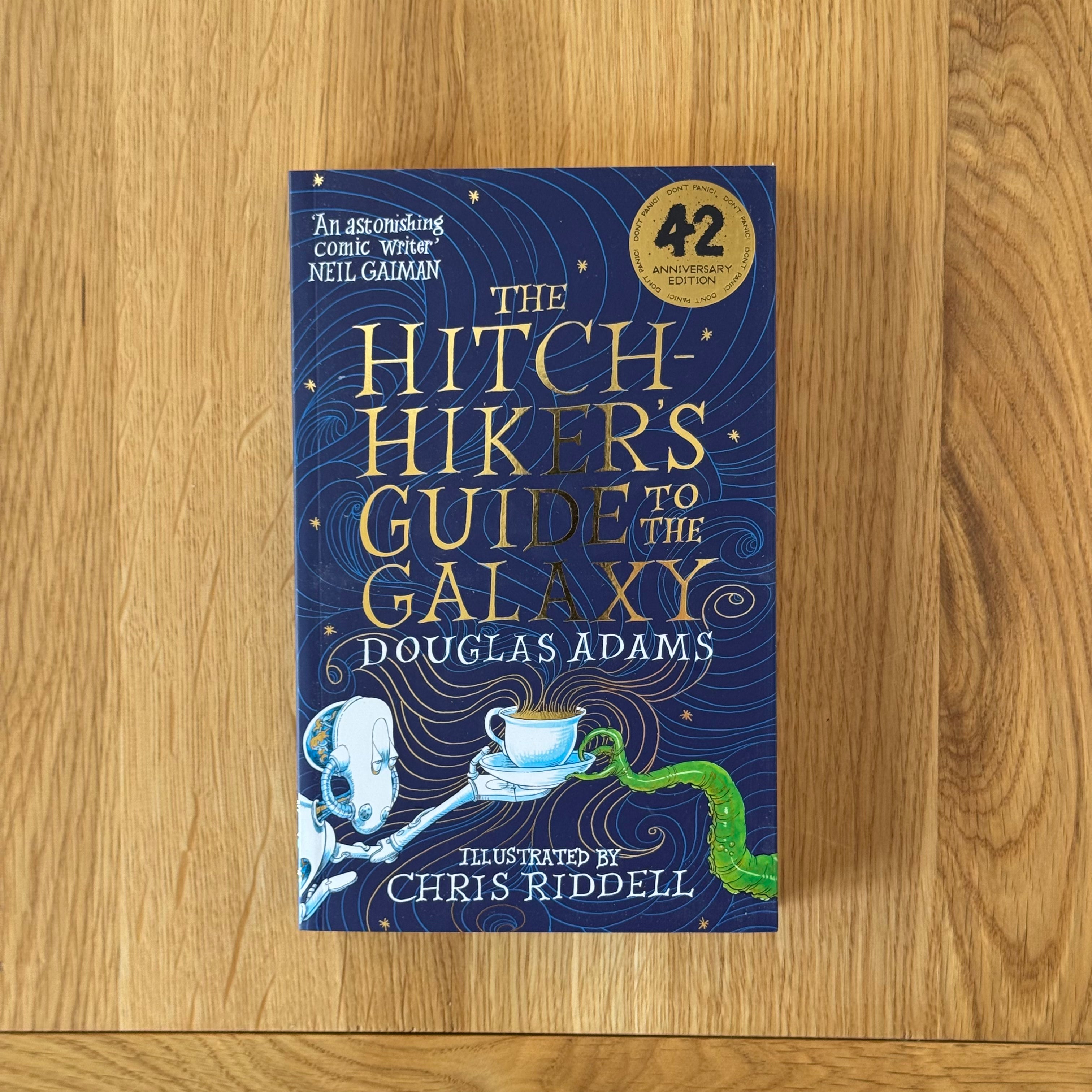 The Hitchhiker's Guide to the Galaxy by Douglas Adams