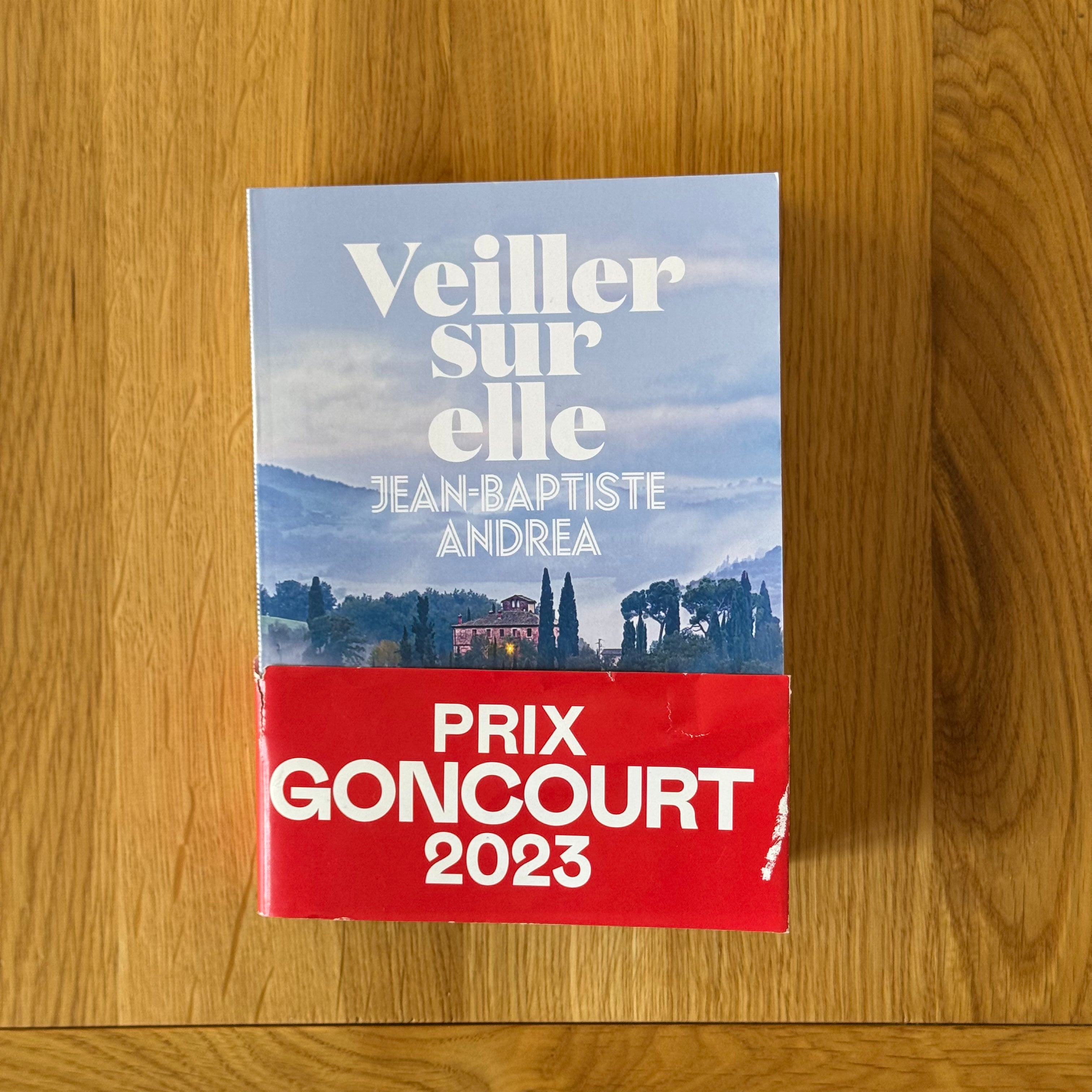 Veiller sur elle by Jean-Baptiste Andrea