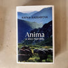 Anima: A Wild Pastoral by Kapka Kassabova
