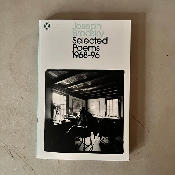 Selected Poems : 1968-1996 by Joseph Brodsky