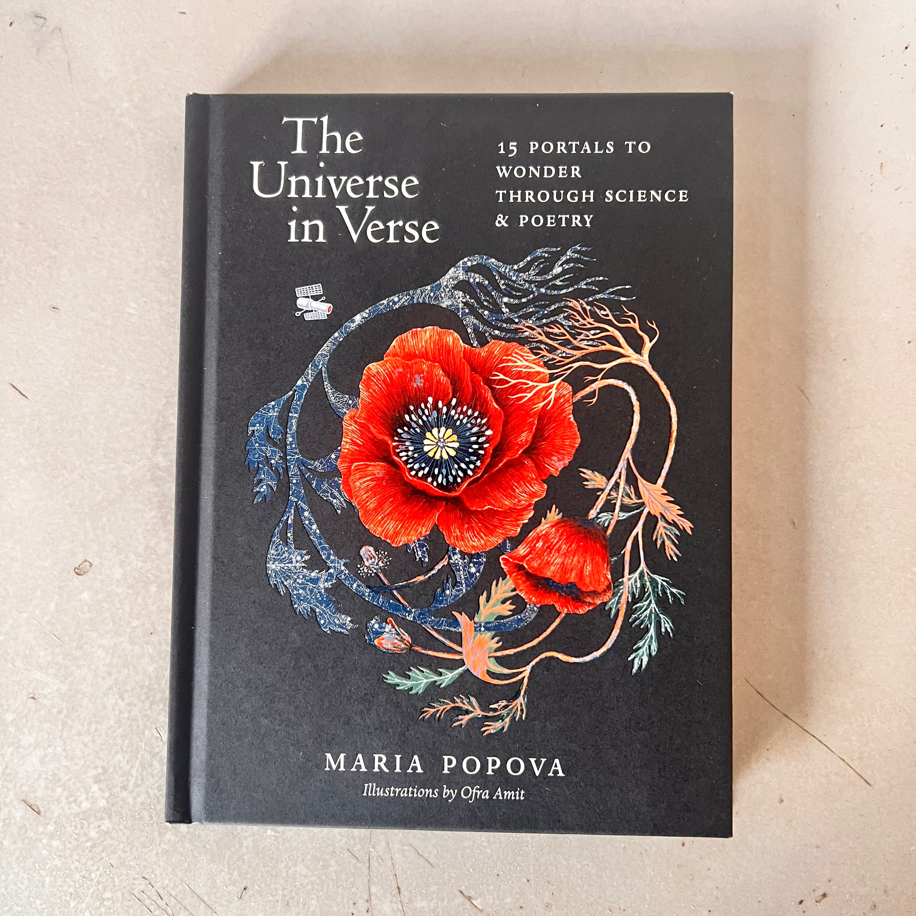 The Universe in Verse: 15 Portals to Wonder through Science and Poetry by Maria Popova