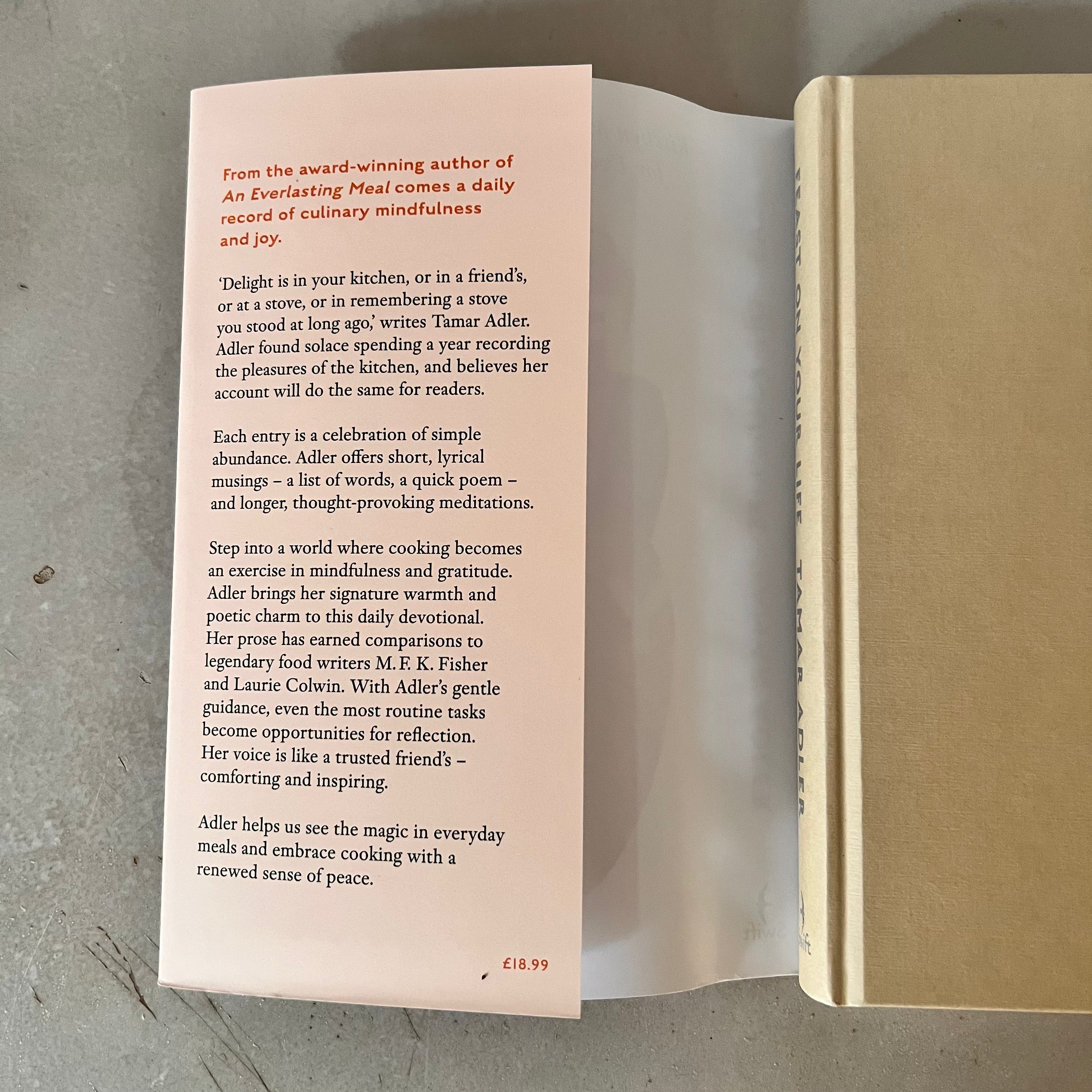 Feast on Your Life: Kitchen Meditations for Every Day by Tamar Adler