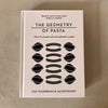 The Geometry of Pasta by Jacob Kenedy