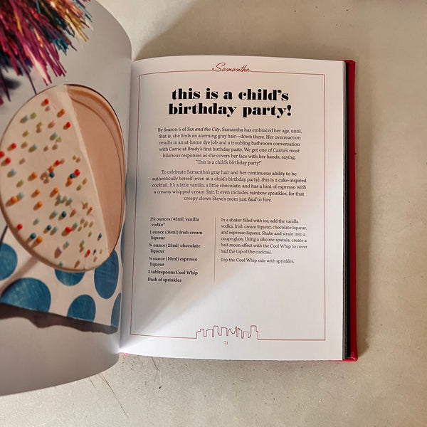 Sex and the City Cocktails by Thea Engst