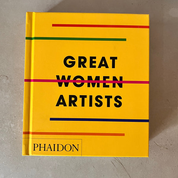 Great Women Artists by Phaidon Editors