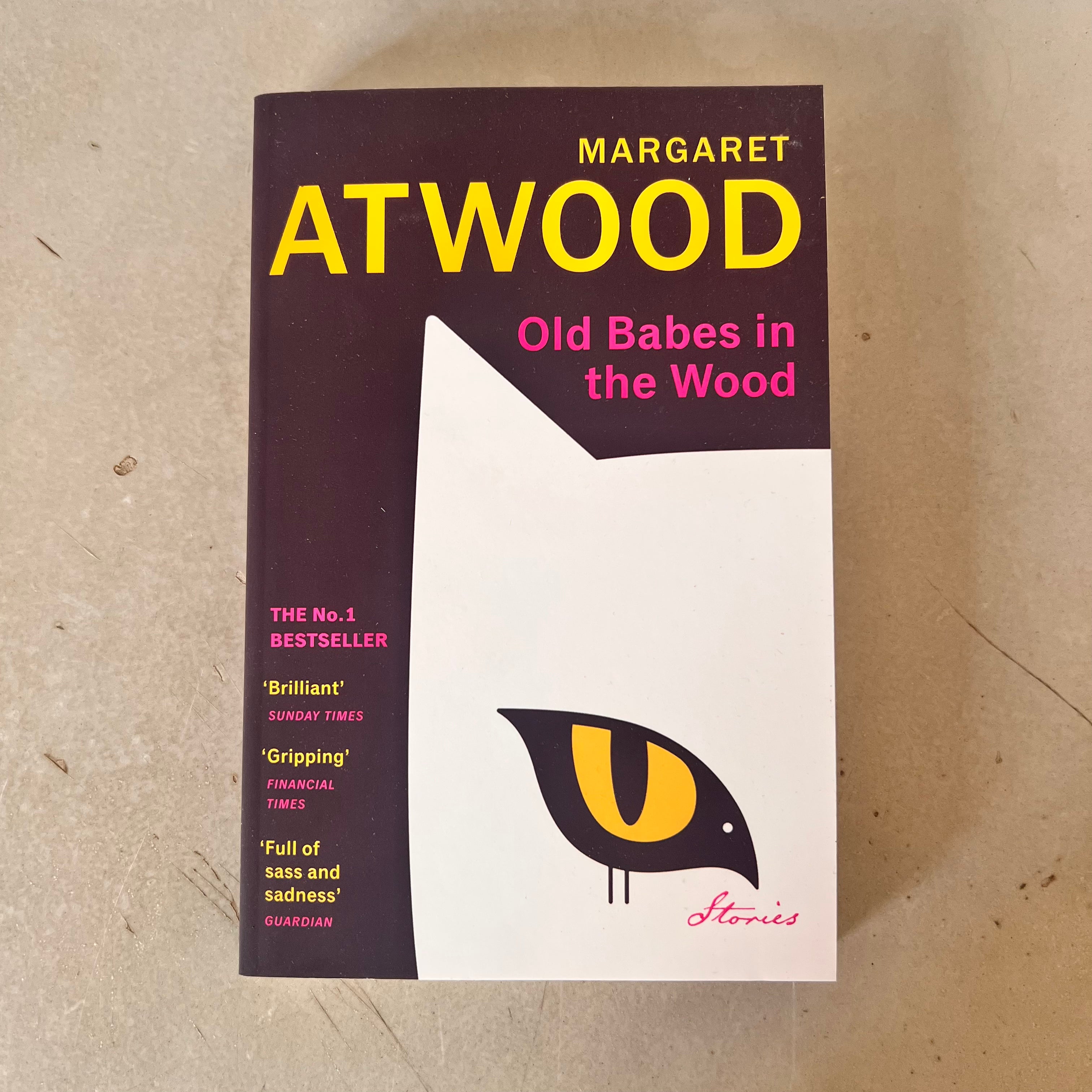 Old Babes in the Wood by Margaret Atwood