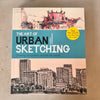 Art of Urban Sketching by Gabriel Campanario