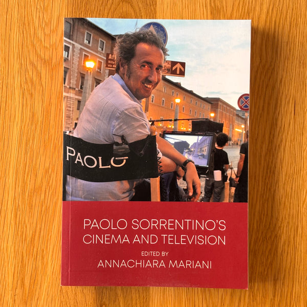 Paolo Sorrentino's Cinema and Television by Annachiara Mariani