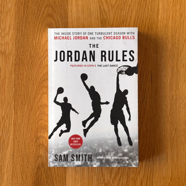 The Jordan Rules by Sam Smith
