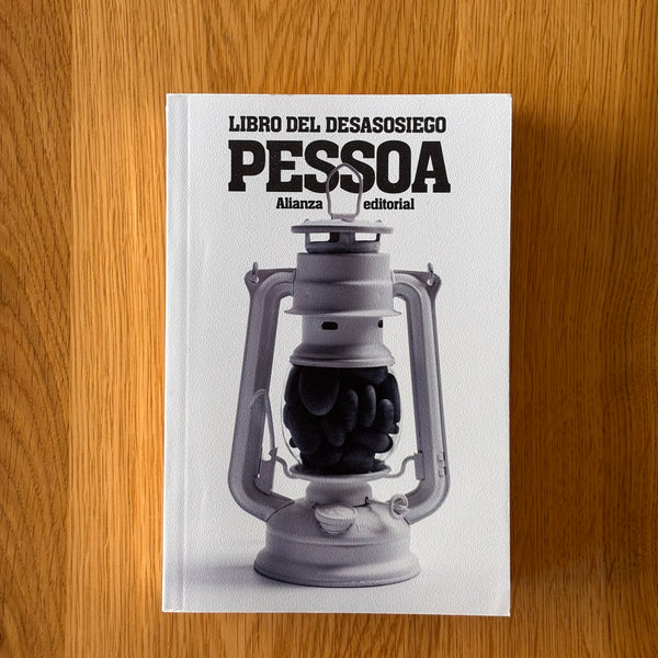 Libro del desasosiego by Fernando Pessoa