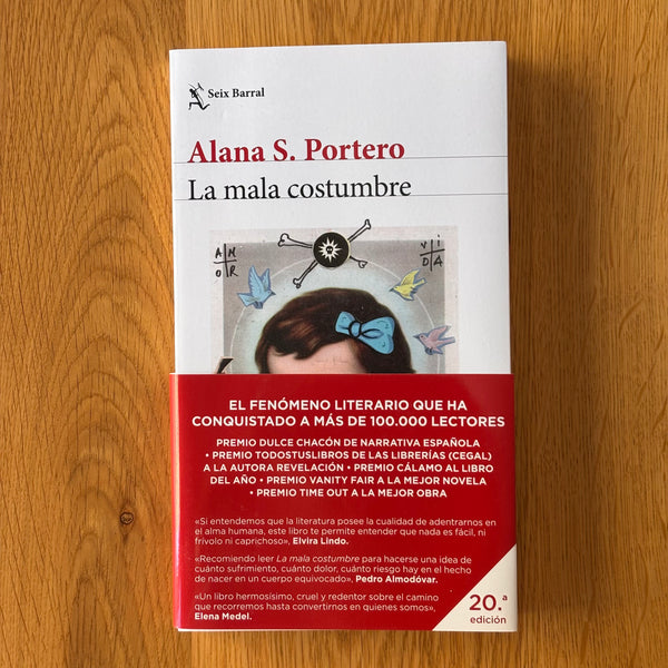 La mala costumbre by Alana S. Portero