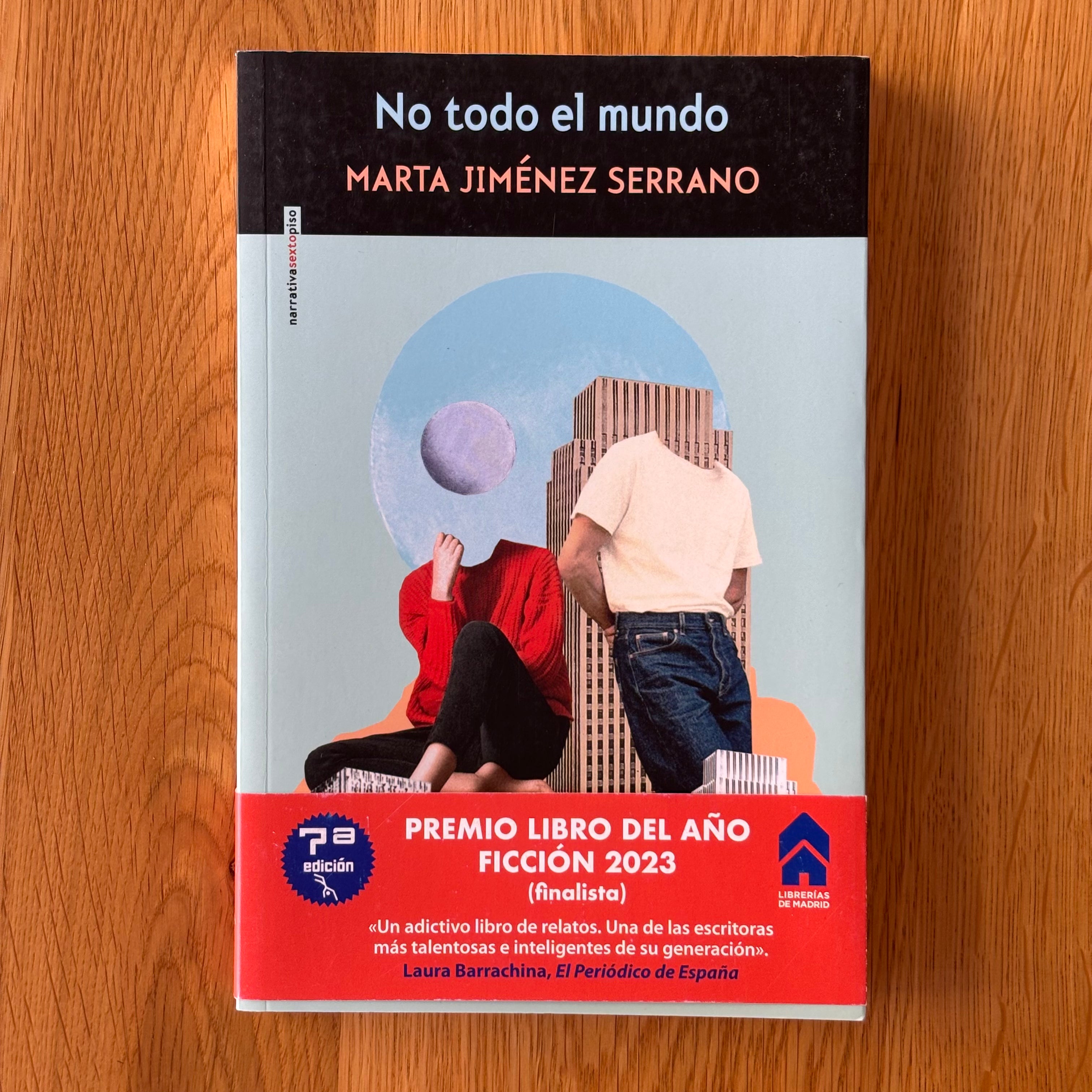 No todo el mundo by Marta Jiménez Serrano