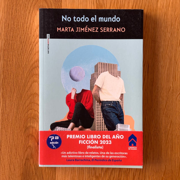 No todo el mundo by Marta Jiménez Serrano