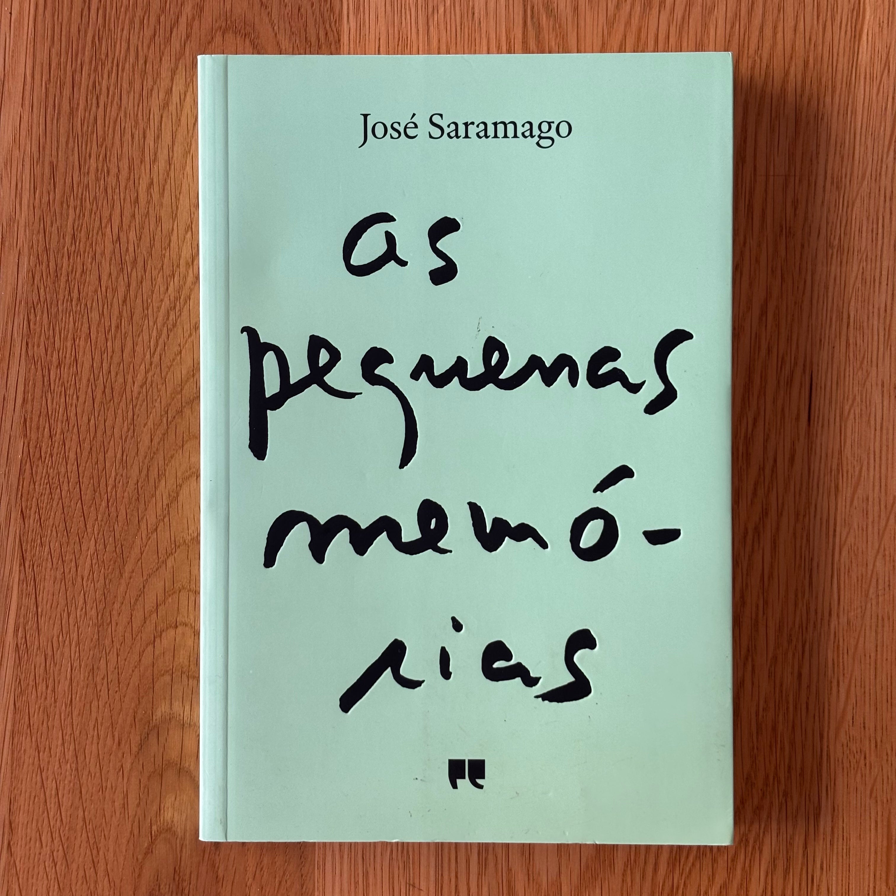 As pequenas memórias by José Saramago