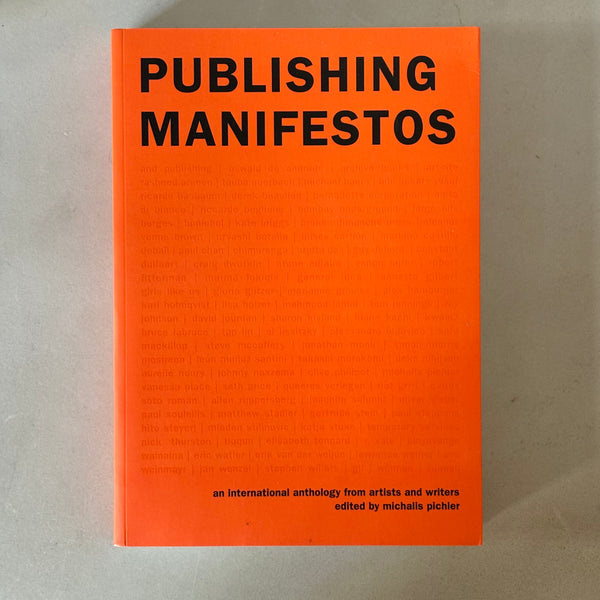 Publishing Manifestos by Michalis Pichler