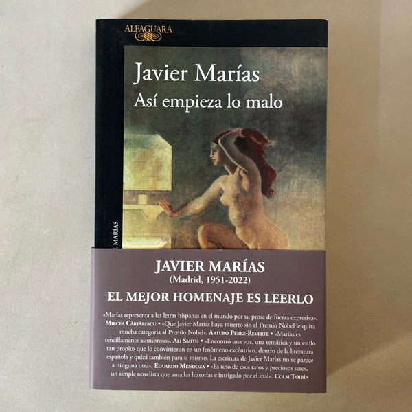 Asi empieza lo malo by Javier Marias