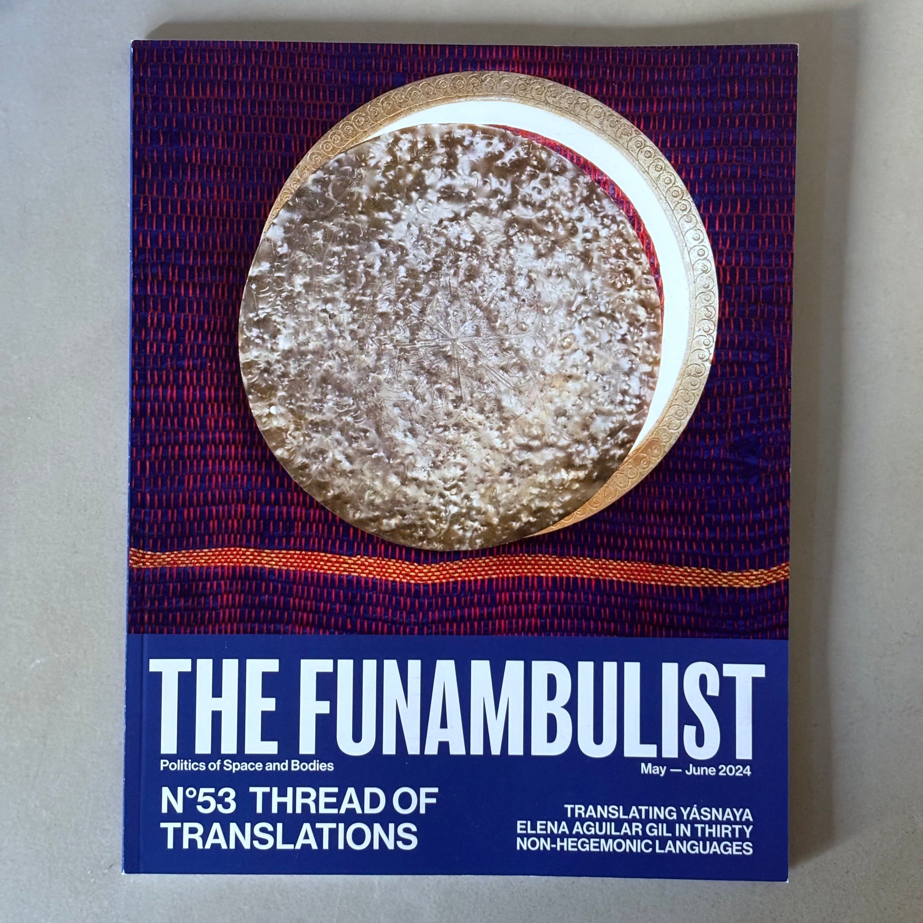 The Funambulist, Issue 53: Thread of translation