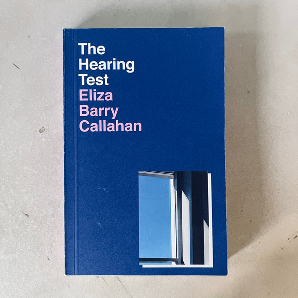 The Hearing Test by Eliza B Callahan