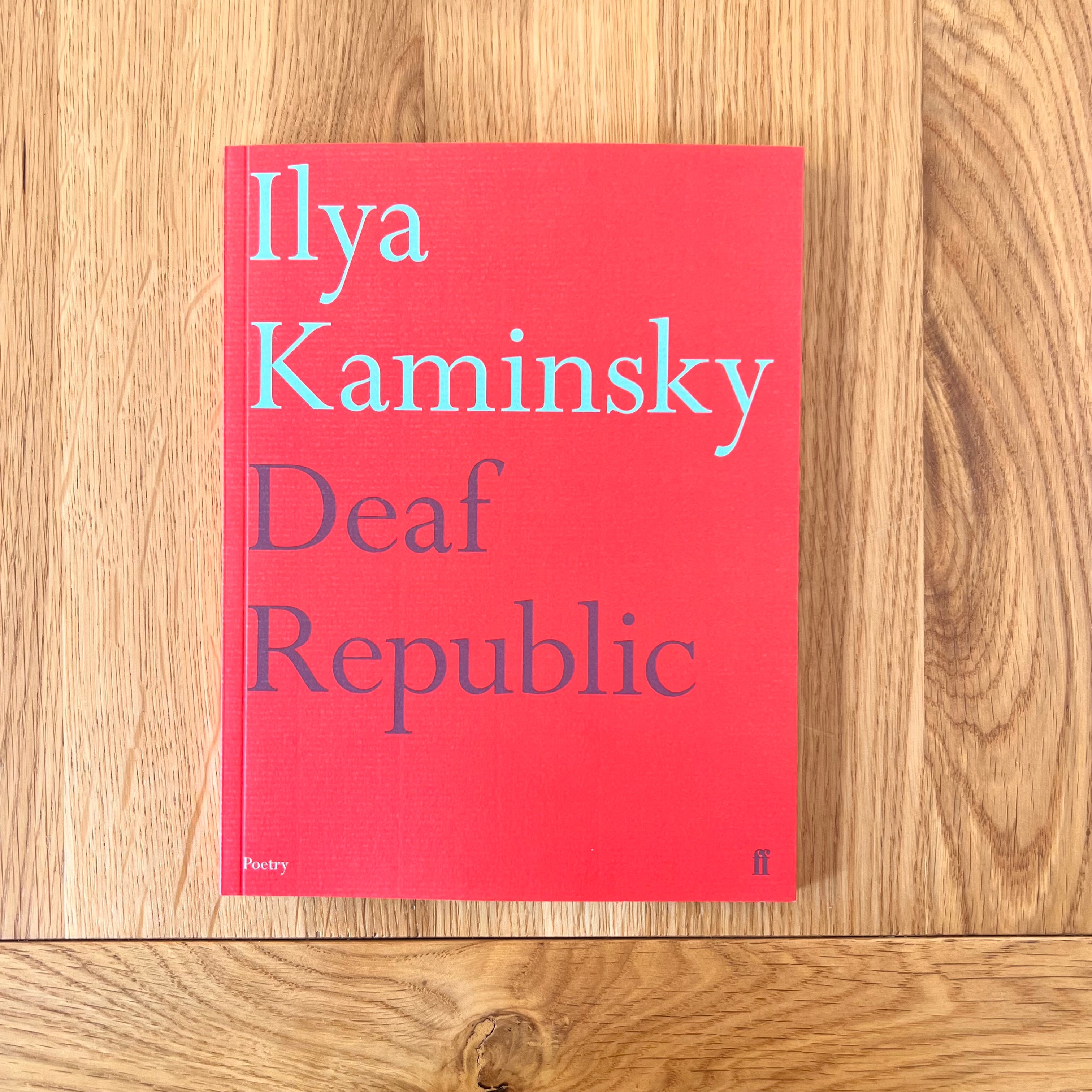 Deaf Republic by Ilya Kaminsky