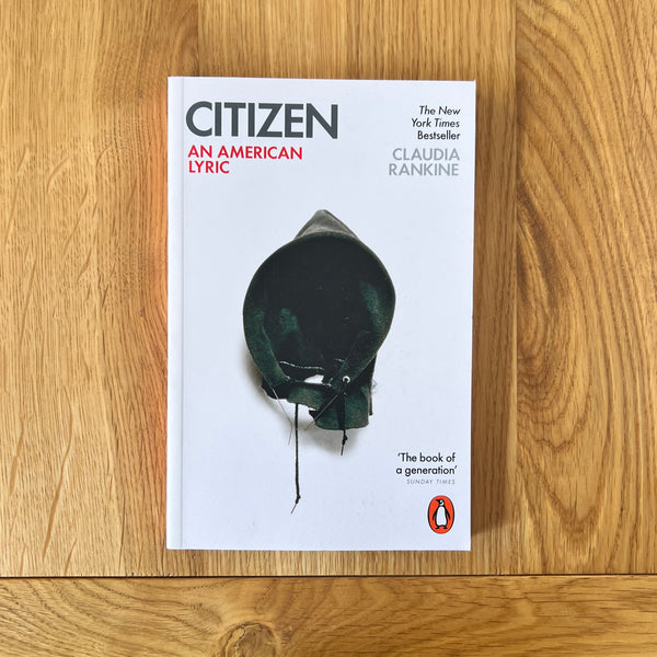 Citizen: An American Lyric by Claudia Rankine