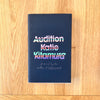 Audition by Katie Kitamura