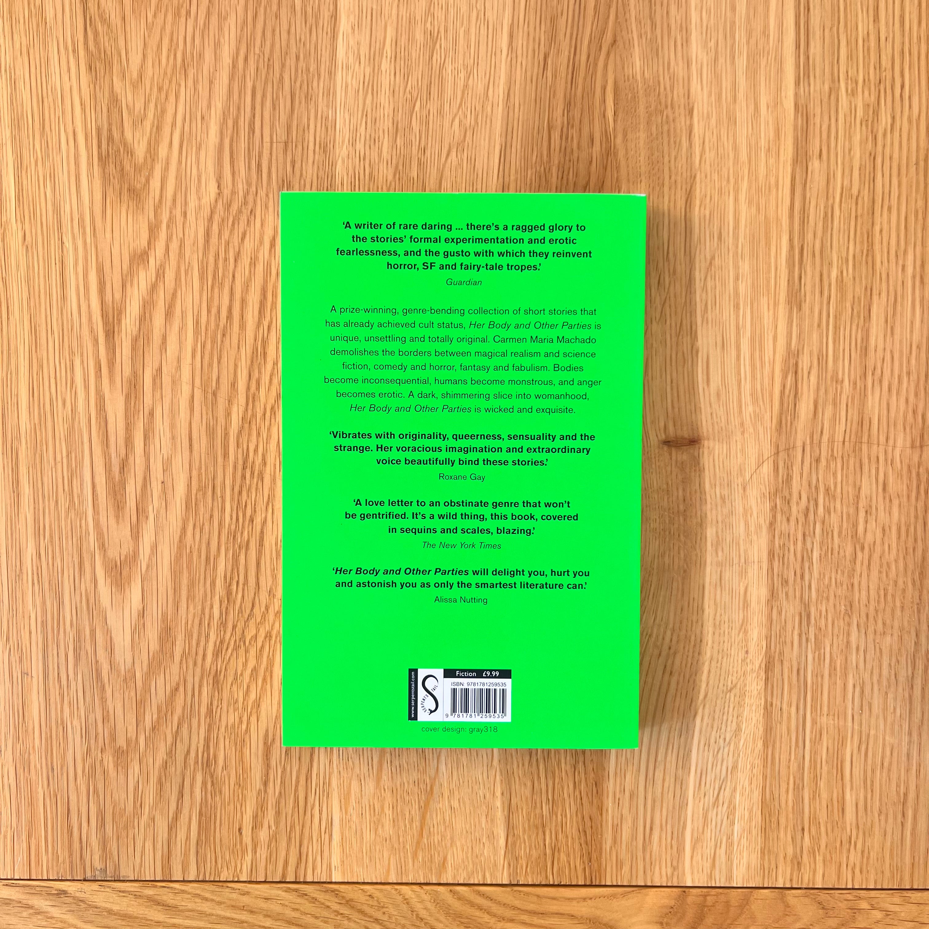 Her Body And Other Parties by Carmen Maria Machado