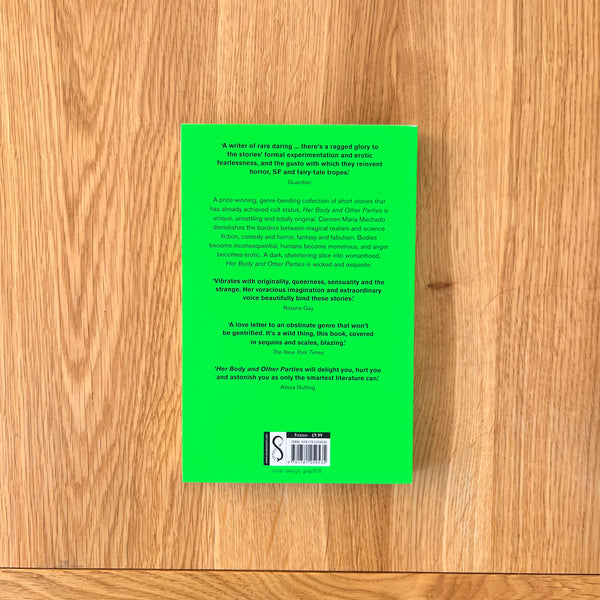 Her Body And Other Parties by Carmen Maria Machado