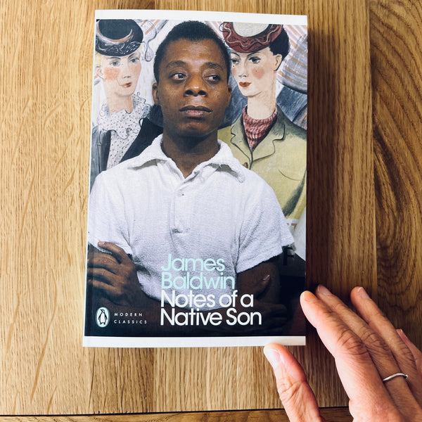 Notes of a Native Son by James Baldwin
