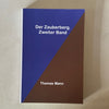 Der Zauberberg. Zweiter Band by Thomas Mann