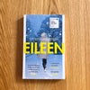 Eileen by Ottessa Moshfegh