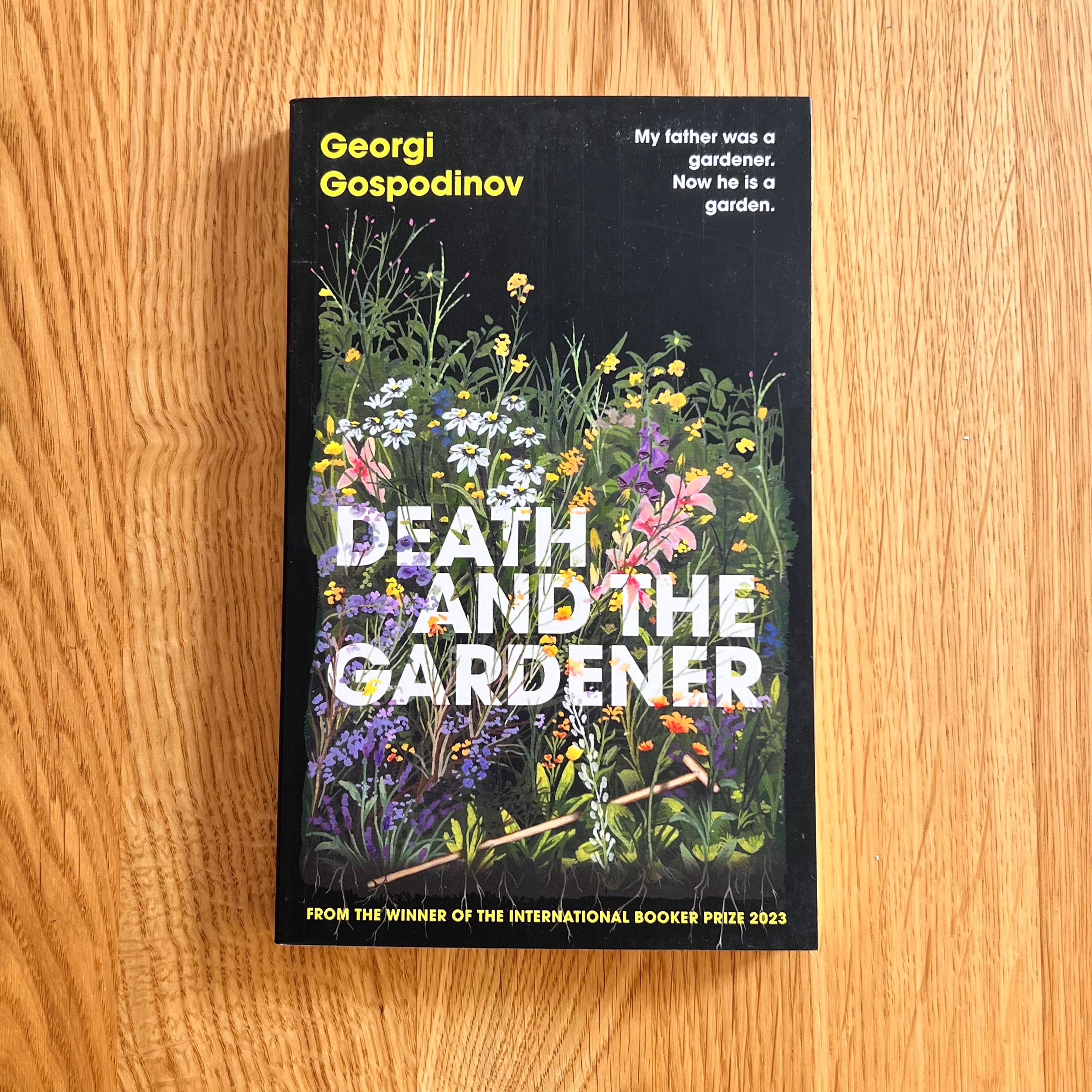 Death and the Gardener by Georgi Gospodinov (paperback)